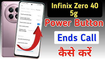 Infinix Zero 40 5g power button ends call setting | disconnect call power button call cut Infinix