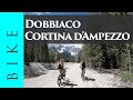 Ciclabile Dobbiaco - Cortina d’Ampezzo