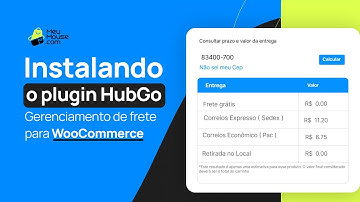 HubGo - Gerenciamento de Frete para WooCommerce - Plugin WordPress