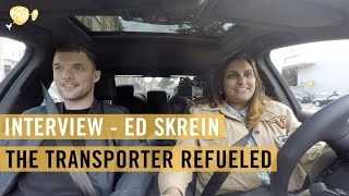 The Transporter Refueled - Interview - Ed Skrein - Pathé