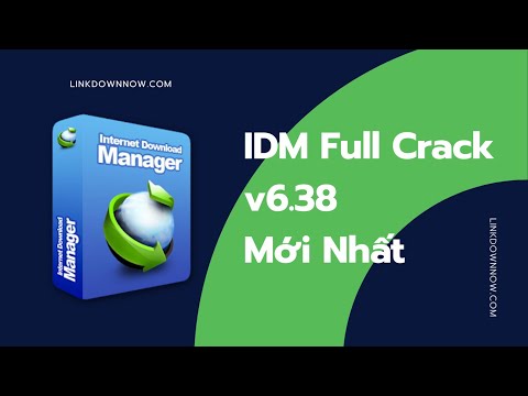 Hướng dẫn tải phần mềm IDM mới nhất bản quyền vĩnh viễn | Link Down Now mới nhất 2023