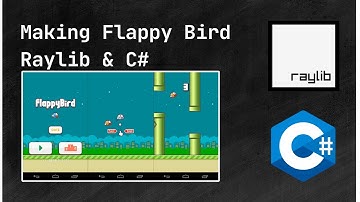 Making Flappy Birds using Raylib & CSharp