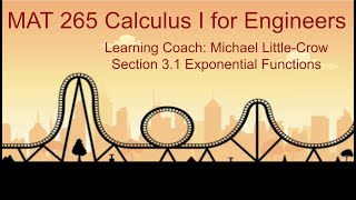 MAT 265 Section 3.1 Exponential Functions