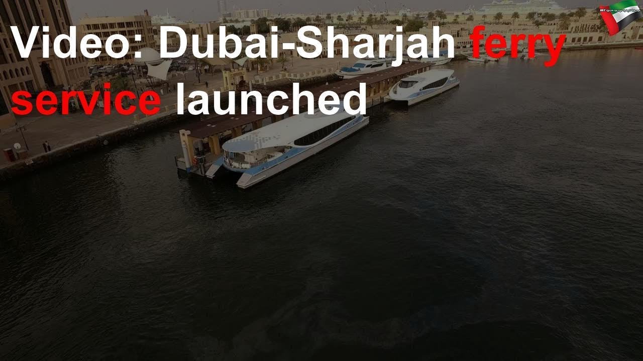 launched definition Video: Dubai-Sharjah ferry service launched