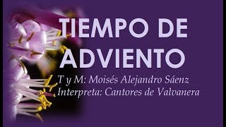 Video thumbnail of "TIEMPO DE ADVIENTO - CANTO DE ENTRADA"