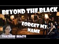 Beyond the Black - Forget My Name (Reaction)