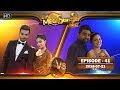 Hiru Mega Stars 2 | Episode 41 | 2018-07-21