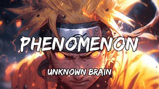 Unknown Brain & Hoober - Phenomenon [Slowed + Reverb] (ft. Dax & VinDon)