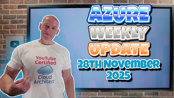 Azure Update - 28th November 2025