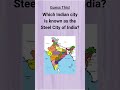 Steel City of India !!!