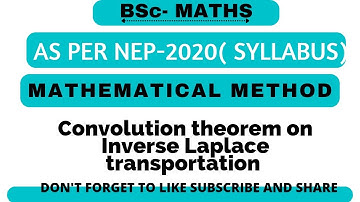 Convolution theorem on inverse laplace transportation | mathematical method |