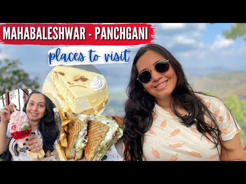 MAHABALESHWAR - PANCHGANI Tourist Places & Food | Places to visit in a day trip 🍓 ⛰ 🧀 🥪