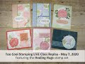 Too Cool Stamping LIVE Class Replay   Healing Hugs