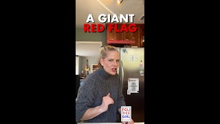 A GIANT Red Flag!
