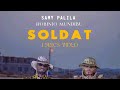 Samy Palila ft Robinio Mundibu (Soldat) (officiel vidéo lyrics)