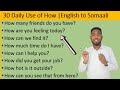 30 daily use of how  english to somaali  speaking si fudud ku baro 