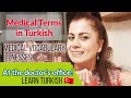 200+ words TURKISH HEALTH VOCABULARY | All Medical Terms in Turkish | illnesses | PHRASES at Doctor