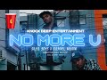 NO MORE U ( MV by.Knock Deep Ent )