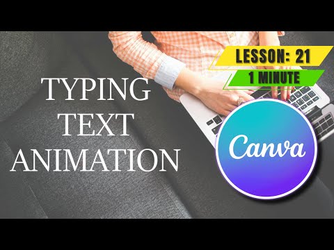 How to Add Typing Text Animation in Canva - Lesson 21 Canva Video Editing Tutorial