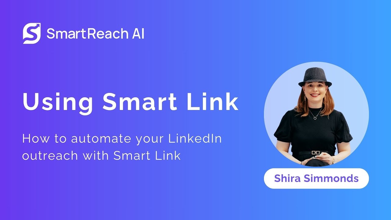 Automated LinkedIn Outreach with Smart Link 🔗 | SmartReach AI Demo ...