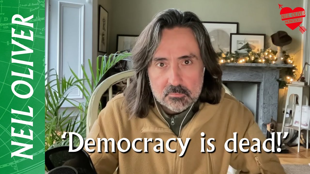 Neil Oliver: ‘Democracy is Dead!