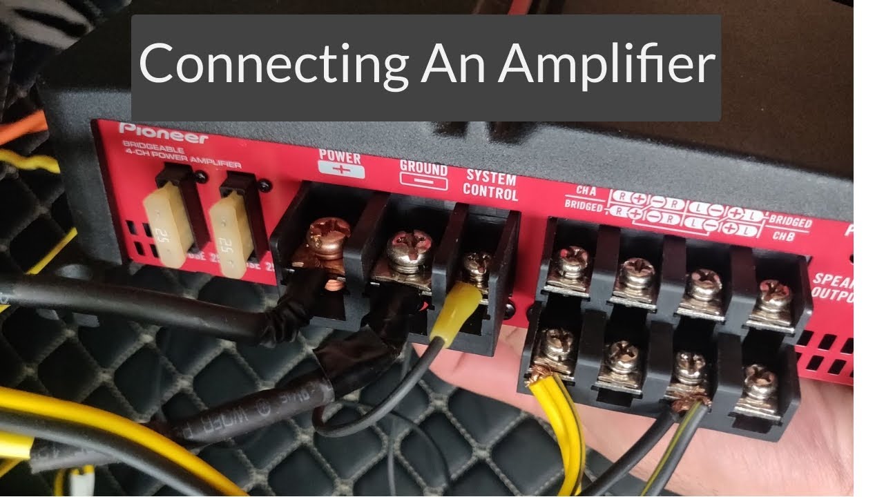 How To Connect A Car Amplifier | Amp Connections and Terminals