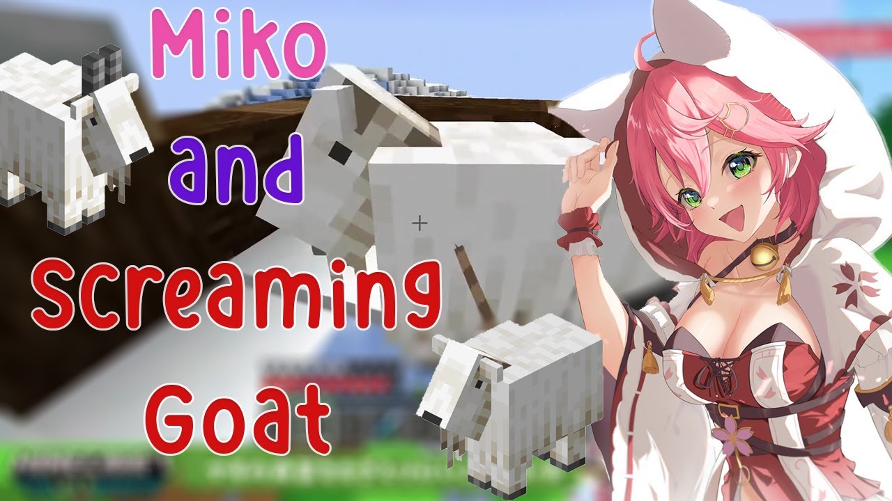 Miko and Screaming Goat, THE RAREST GOAT!!!!!
