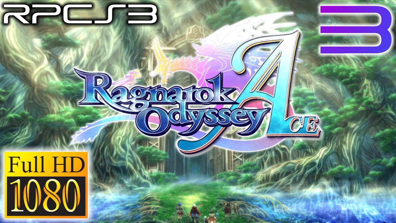 Ragnarok Odyssey ACE - PS3 Gameplay (RPCS3) 1080p 60fps - YouTube