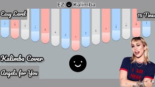 Angels Like You - Milley Cyrus Kalimba Cover Easy level with tabs