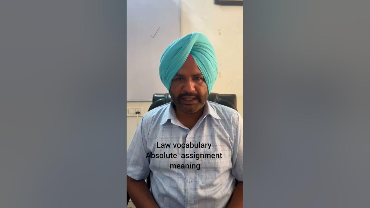 Absolute Assignment Meaning In Law YouTube absolute-assignment-meaning-in-law-youtube