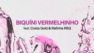 Anitta Feat Costa Gold E Rafinha Rsq - Biquíni Vermelhinho [Official Lyric Video]