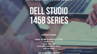 Dell studio 1458 | core i3-M370 2.4 Ghz | RAM 4 GB | AMD Radeon 5000