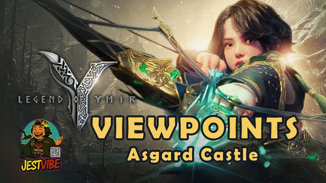 Viewpoint Tutorial LEGEND OF YMIR: Asgard Castle Viewpoint Tutorial 4 - YouTube