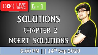 ?LIVE || Solutions || Solving NCERT LIVE || Class 12 Ch 2 || L - 1