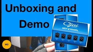 Download Lagu Strymon Ojai Unboxing Demo MP3