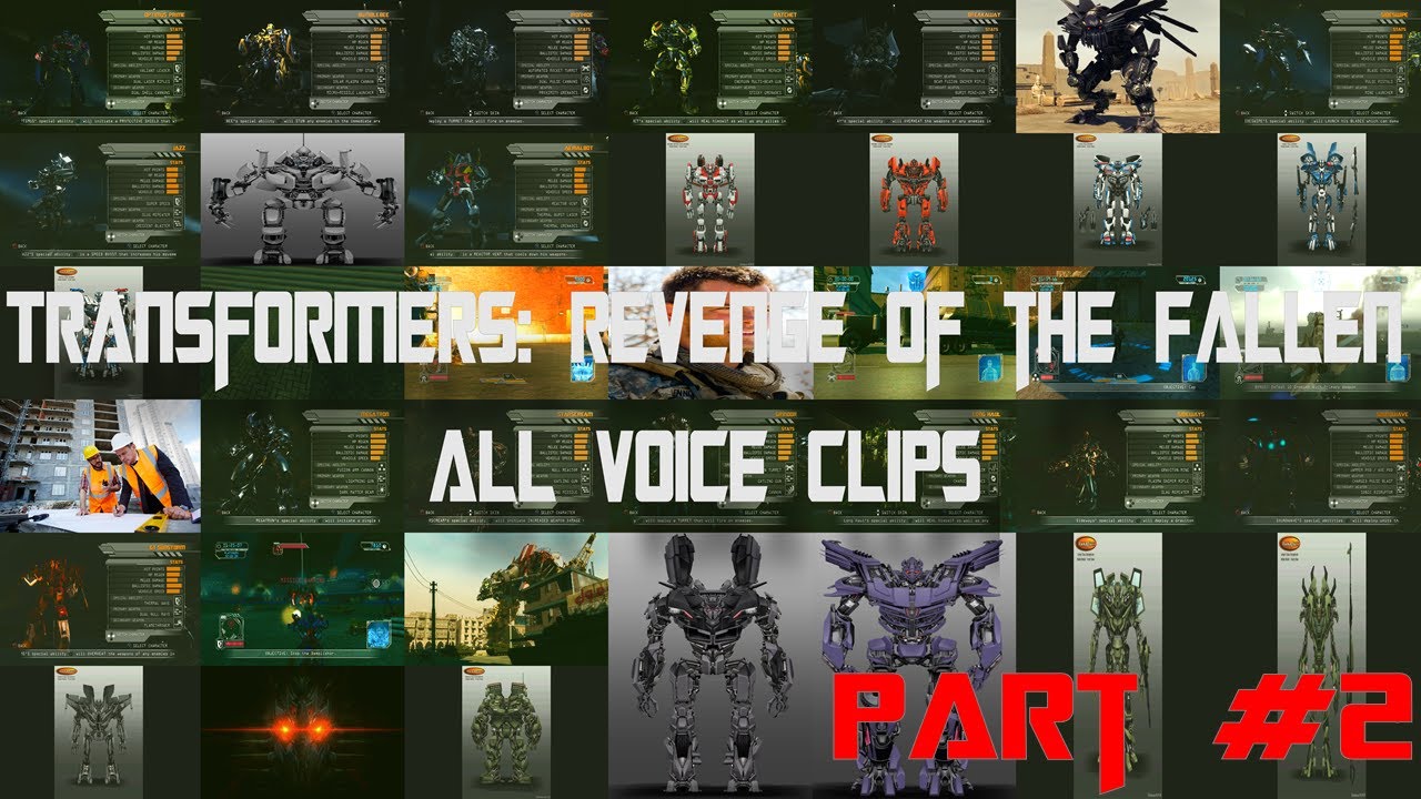 Transformers: Revenge of the Fallen - All Voice Clips (Part #2) - YouTube
