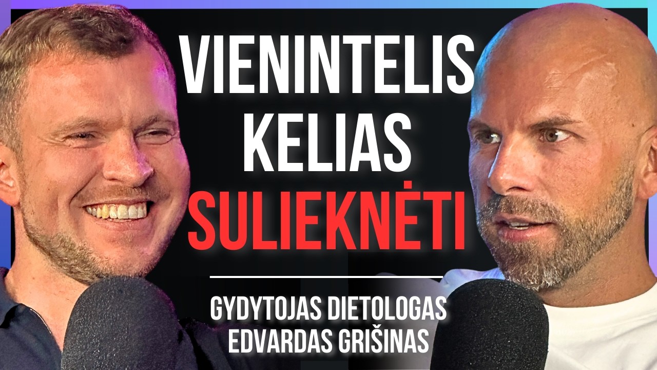 GYD. DIETOLOGAS: Būdas LIEKNĖTI, cukrus, raumenys, papildai, svorio AUGINIMAS | Tapk Geresniu 053