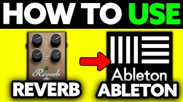 How To Use Reverb on Ableton (2025) - Step by Step