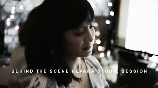 Revara room session (behind the scene) - savira razak