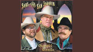 Video thumbnail of "Sons of the San Joaquin - There's Power in the Blood"