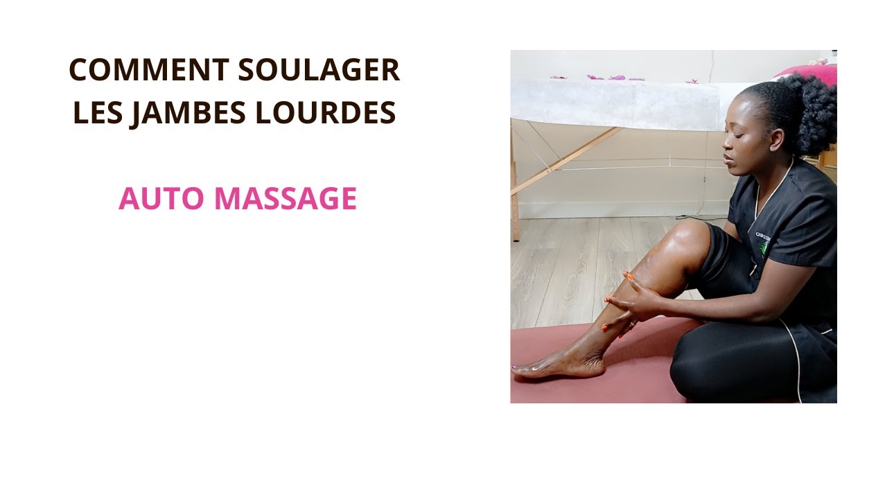 AUTO MASSAGE/ COMMENT SOULAGER LES JAMBES LOURDES? #massage # ...