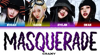 Craxy 크랙시 - Masquerade Color Coded Lyrics English