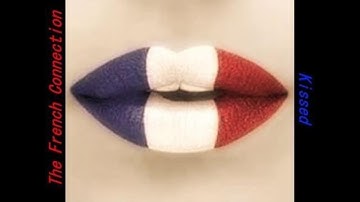 The French Connection / Kissed EP (Official Music Video)