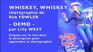 [DEMO] WHISKEY, WHISKEY de Rob FOWLER, enseignée par Lilly WEST Resimi