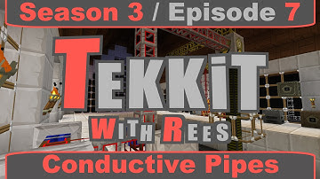 Tekkit Classic - Episode 7: Conductive Pipes
