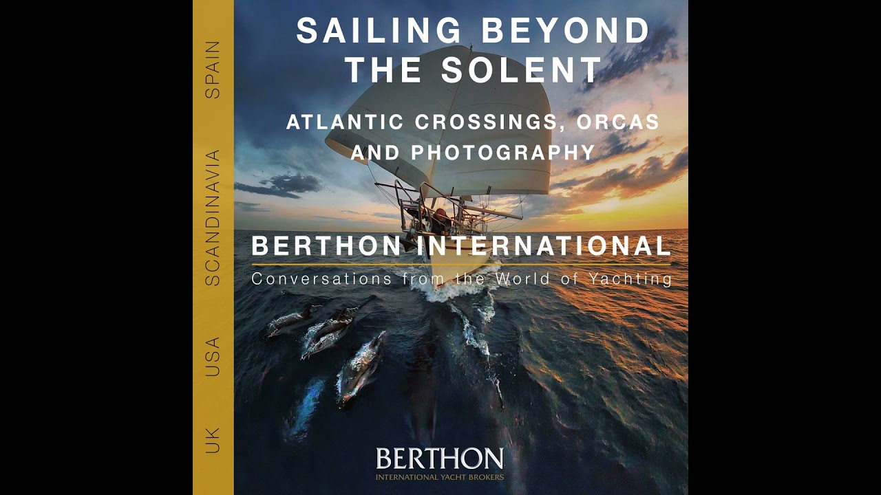 25. Sailing Beyond the Solent: Atlantic Crossings, Orcas and Photography aboard the Regina 43 ARKYLA