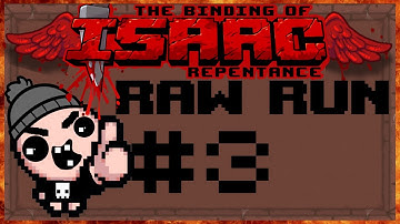 The Binding of Isaac Rebirth : Repentance || Raw Run #3 - Spear of Destiny + Jesus Juice with Judas!