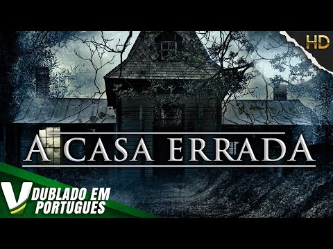 A CASA ERRADA | FILME DE AÇÃO COMPLETO DUBLADO EM PORTUGUÊS