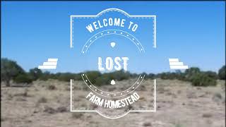 Episode 1: Intro (Welcome to Lost Farms Homestead...)