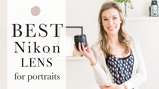 Best Nikon Lens For Portraits